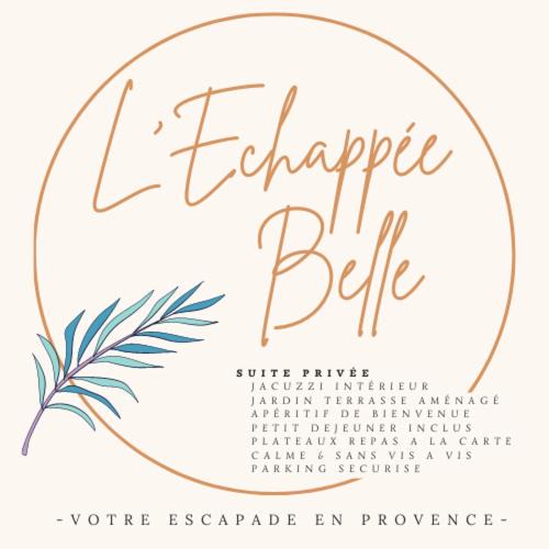 Brignoles Bed & Breakfast | Léchappée Belle